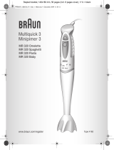 Braun MR 320 Multiquick 3 Le manuel du propriétaire