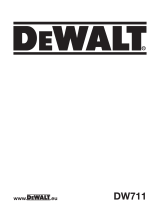 DeWalt DW711 Manuel utilisateur
