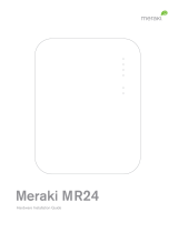 Meraki MR24 Hardware Installation Manual