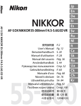 Nikon AF-S DX NIKKOR 55-300mmf/4.5-5.6G ED VR Manuel utilisateur
