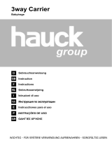 Hauck 3way Carrier Le manuel du propriétaire