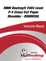 MyBinding MBM Destroyit 2404 Level 5 Cross Cut Paper Shredder DSH0056L Manuel utilisateur