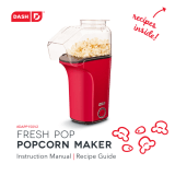 Dash Fresh Pop Popcorn Maker Le manuel du propriétaire