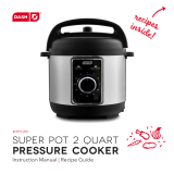 Dash Super Pot 2Qt Pressure Cooker Le manuel du propriétaire