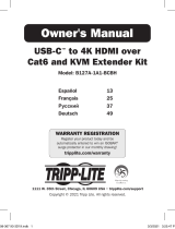 Tripp Lite Owner's Manual USB-C™ to 4K HDMI over Cat6 and KVM Extender Kit Le manuel du propriétaire
