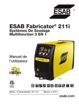 ESAB FABRICATOR® 211i 3-IN-1 Multi Process Welding Systems Manuel utilisateur