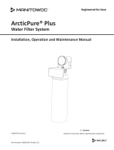 Manitowoc Ice ArcticPure Plus Water FiltersArcticPure Plus Water Filters Guide d'installation