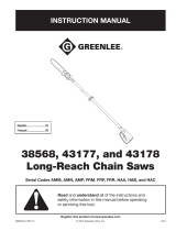 Greenlee 38568 - 43177 - 43178 Long Reach Chain Saws Manual Manuel utilisateur