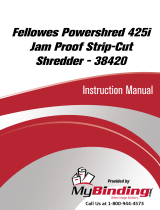MyBinding Fellowes Powershred 425i Jam Proof Strip-Cut Shredder Manuel utilisateur