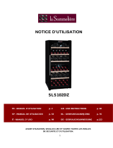 LA SOMMELIERE SLS102DZ Le manuel du propriétaire
