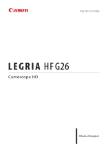 Canon LEGRIA HF G26 Mode d'emploi