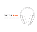 Steelseries Arctis RAW Headset Le manuel du propriétaire