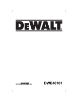 DeWalt DWE46101 Le manuel du propriétaire