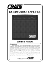 Crate Amplifiers GX-40M Manuel utilisateur