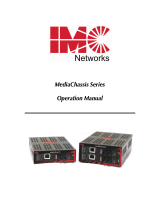 IMC Networks MediaChassis Series Mode d'emploi