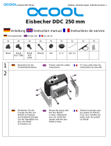 Alphacool Eisbecher DDC 250 mm Le manuel du propriétaire