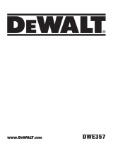 DeWalt DWE357 Manuel utilisateur
