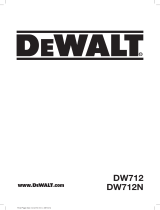 DeWalt DW712 Manuel utilisateur