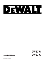DeWalt DWS771 Manuel utilisateur