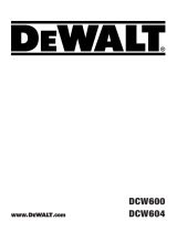 DeWalt DCW600 Manuel utilisateur