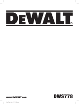 DeWalt DWS778 Manuel utilisateur