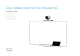 Cisco Webex Room Kit Plus Precision 60 Guide d'installation