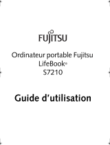 Fujitsu S7210 - LifeBook - Core 2 Duo 2.2 GHz Manual D'utilisation