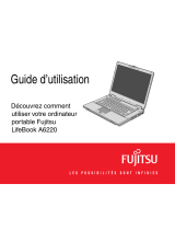 Fujitsu A6220 - LifeBook - Core 2 Duo 2.13 GHz Manual D'utilisation