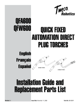 ESAB QFA600 QFW600 Quick Fixed Automation Direct Plug Torches Guide d'installation