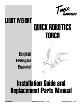 Tweco Robotics Light Weight Quick Robotics Torch Guide d'installation