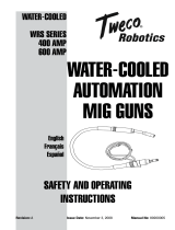 Tweco Robotics WRS Series 400 AMP 600 AMP Water-Cooled Automation Mig Guns Manuel utilisateur