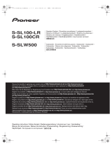 Pioneer S-SL100CR Le manuel du propriétaire