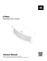 JBL L75MS Integrated Music System Mode d'emploi