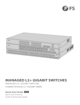 FS Managed L2+ Gigabit Switches Mode d'emploi