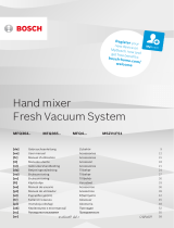 Bosch MFQ364 Hand Mixer Fresh Vacuum System Manuel utilisateur