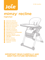 Joie VEKZL15 Mimzy Recline Highchair Manuel utilisateur