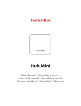 SwitchBot Hub Mini Smart Home Remote Manuel utilisateur