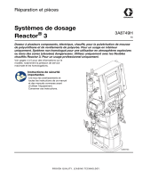 Graco 3A8749H, réparation, systèmes de dosage Reactor 3, français Le manuel du propriétaire
