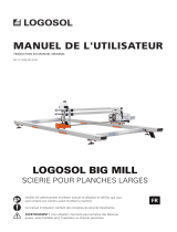 Logosol Big Mill Scierie Mode d'emploi