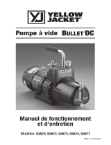 Yellow Jacket BULLET®DC Vacuum Pump Manuel utilisateur