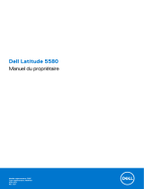 Dell Latitude 5580 Le manuel du propriétaire