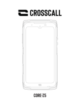 Crosscall Core Z5 Manuel utilisateur