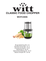 Witt Classic Food Chopper Le manuel du propriétaire