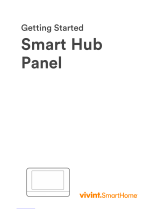 Vivint Smart Hub Panel? User's Quick Start Manual