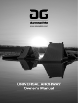 Aquaglide Universal Archway Le manuel du propriétaire