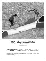Aquaglide Foxtrot Le manuel du propriétaire