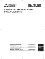 Mitsubishi Electric PKA-A·LA Series Split System Heat Pump Manuel utilisateur
