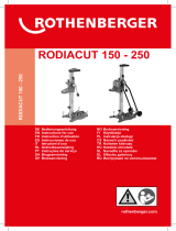 Rothenberger RODIACUT 150 – 250 Diamond Drill System Mode d'emploi