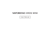 Vaporesso Xros Mini Pod System Kit Manuel utilisateur