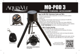 Aqua-Vu Aqua-Vu MO-POD 3 Camera Panning Accessory Mode d'emploi